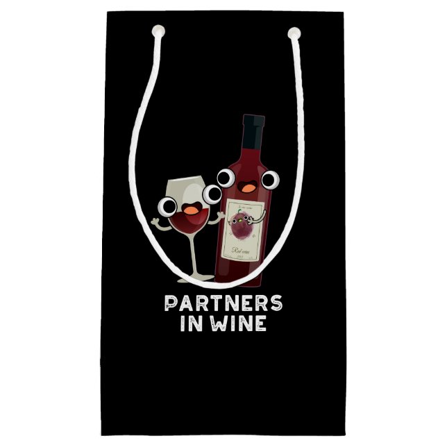 Partners In Wine Funny Drink Pun Dark BG Small Gift Bag (Front)