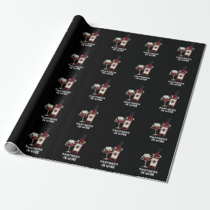 Partners In Wine Funny Drink Pun Dark BG Wrapping Paper