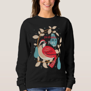 Partridge In A Pear Tree 12 Days Christmas Song My Sweatshirt