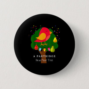 Partridge In A Pear Tree Twelve Days Of Christmas 6 Cm Round Badge