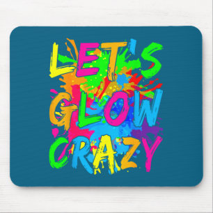 Party 80s Group Team Lets Crazy Retro Colorful Quo Mouse Pad