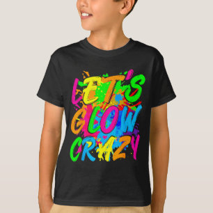 Party 80s group team lets crazy retro colorful T-Shirt