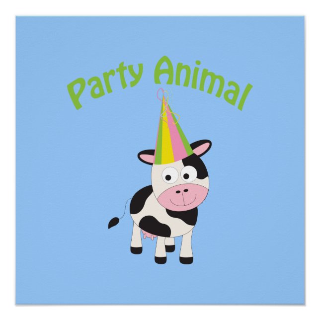 Party Animal cow Poster (Front)