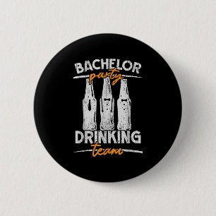 Party Bachelor Drinking Team Groomsquad Groom Squa 6 Cm Round Badge