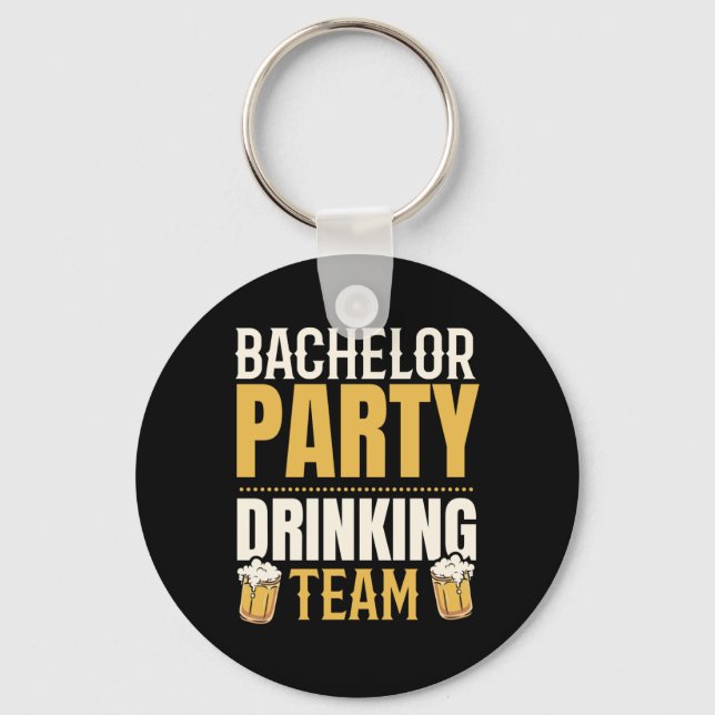 Party Bachelor Drinking Team Groomsquad Groom Squa Key Ring (Front)