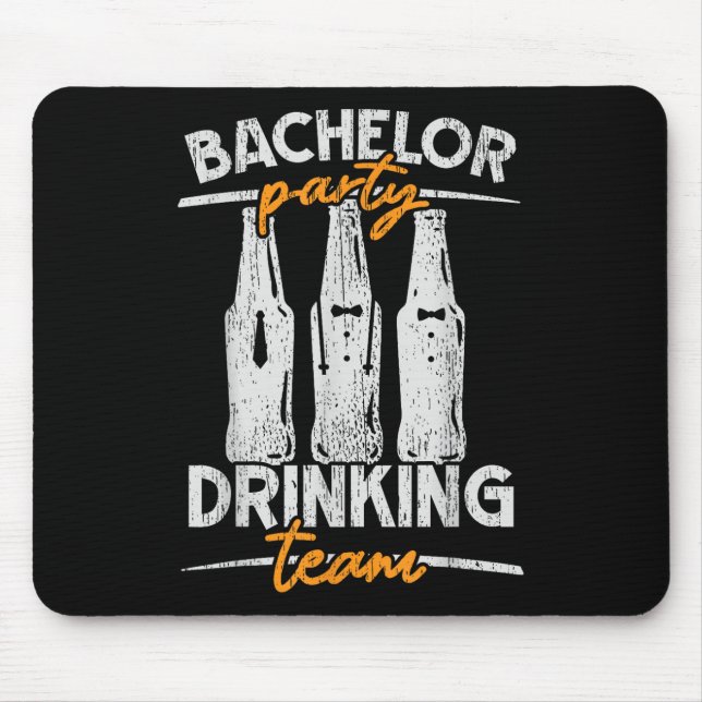 Party Bachelor Drinking Team Groomsquad Groom Squa Mouse Pad (Front)