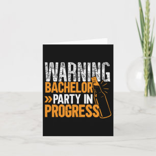 Party Bachelor In Progress Groomsquad Groom Squad Card