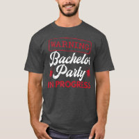 Party Bachelor In Progress Groomsquad Groom Squad