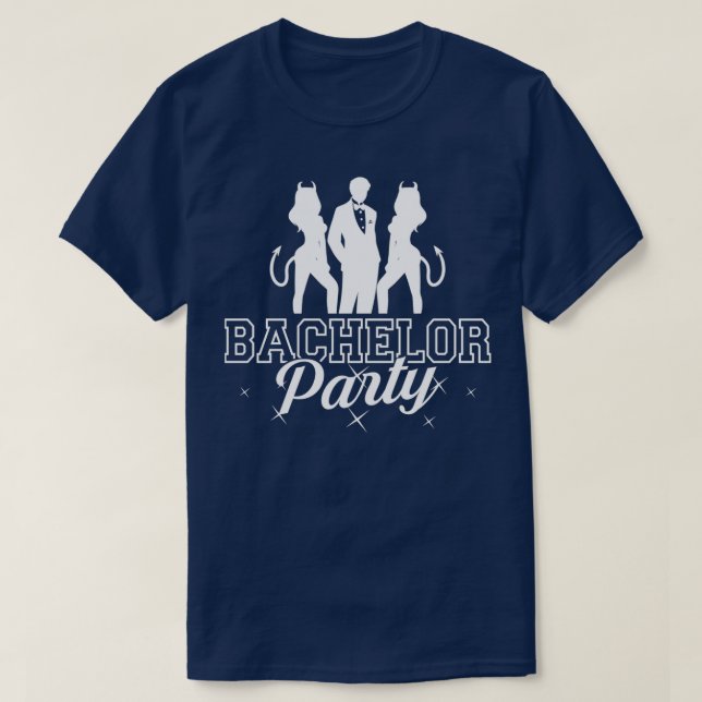Party Before Wedding Bachelor Party Ideas 11 T-Shirt (Design Front)