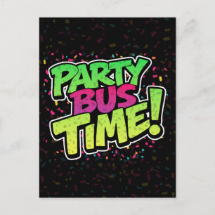 Party Bus Time! Fun Celebration Holiday Postcard