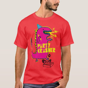 PARTY CRASHER T-Shirt