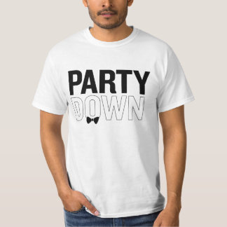 Party down T-Shirt