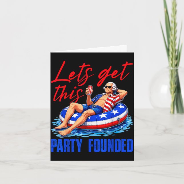 Party founded george washington 4th of july card (Front)