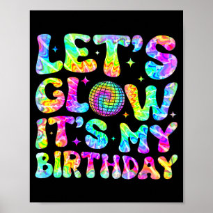 Party glowing 80s group team lets crazy birthday poster
