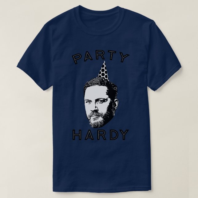 Party Hardy T-Shirt (Design Front)
