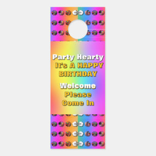 Party Hearty It's A Happy Birthday  Door Hanger