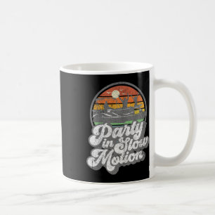 Party In Slow Motion Retro Funny Pontoon Boat Boat Coffee Mug