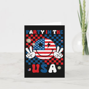 Party In The Usa 4th Of July American Flag Smile F Card