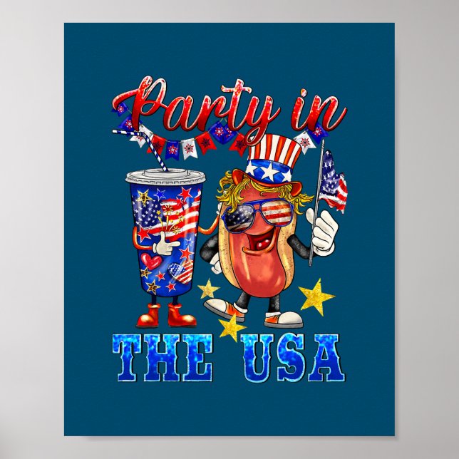 Party In The USA 4th Of July Hotdog Lover Funny Poster (Front)