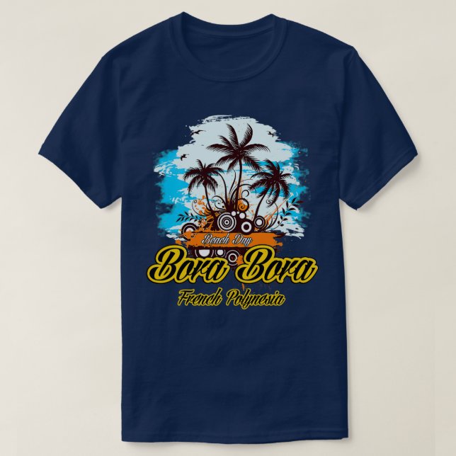 Party Land In Bora Bora T-Shirt (Design Front)