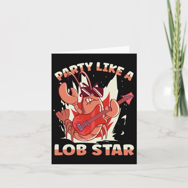 Party Like A Lob Star Lobster  Card (Front)