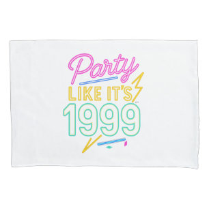 Party Like It’s 1999®™ – Neon Voltage Pillowcase
