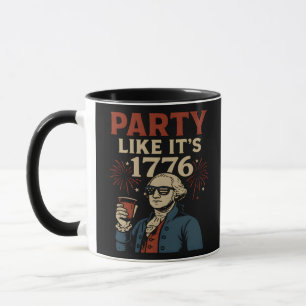 Party Like It's 1776 Funny Patriotic Drinking Desi Mug