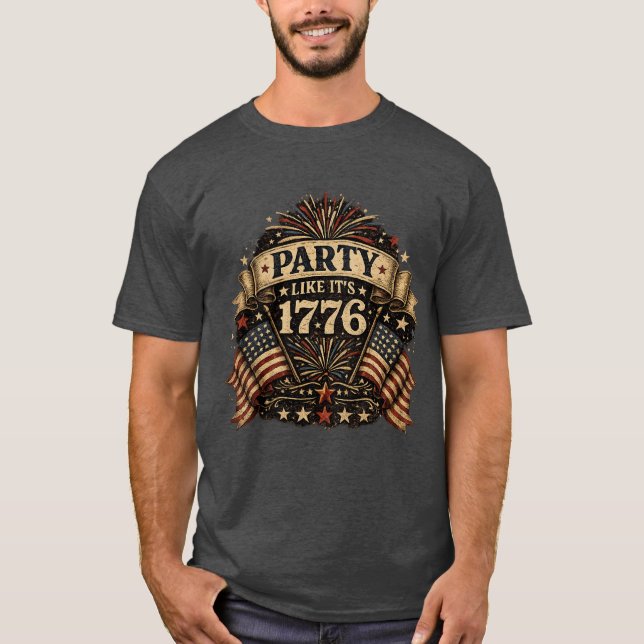 Party Like It's 1776 T-Shirt (Front)