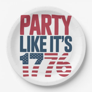 Party Like It's 1776 Viral Quote Paper Plate