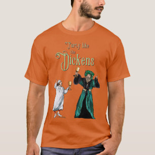 Party Like the Dickens Scrooge Version T-Shirt