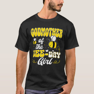 Party Matching Birthday Sweet Godmother Of The Bee T-Shirt
