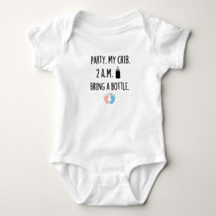 Party My Crib 2AM bring a bottle,funny baby shower Bodysuit