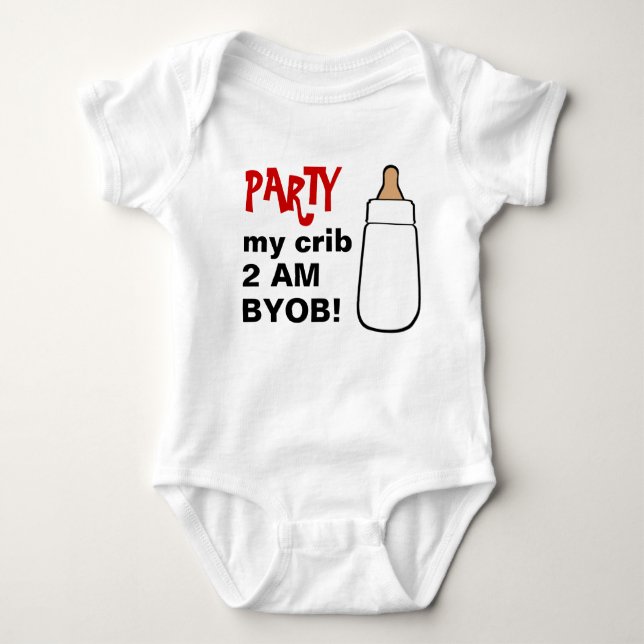 Party my crib 2AM BYOB baby bodyshirt Bodysuit (Front)