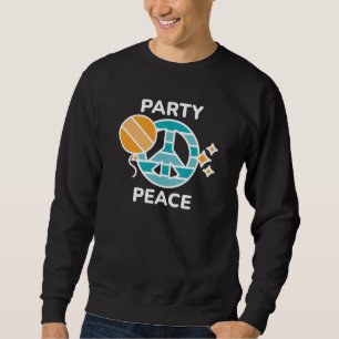 Party Peace Sweatshirt