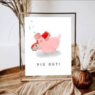 Party Pig Out Sign