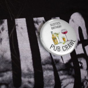 Party Pub Crawl Beer Wine Alcohol Birthday  7.5 Cm Round Badge