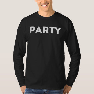 Party T-Shirt