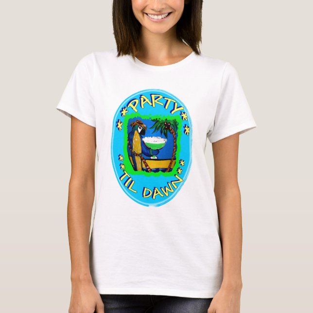 PARTY 'TIL DAWN T-Shirt (Front)