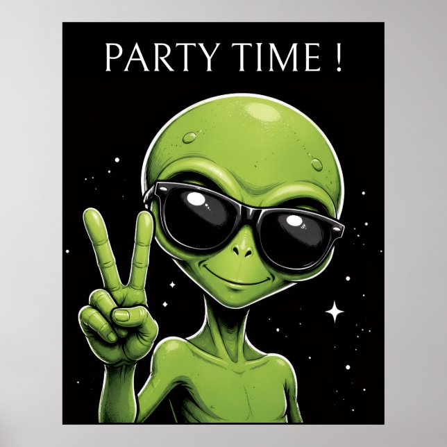 Party time alien poster (Front)