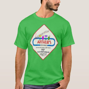 Party time at Arthurs Cocktails TShirt