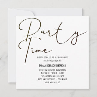 Party Time Graduation Invitation Miss Waited
