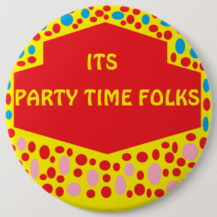 Party time logo with red and yellow blue spots 6 cm round badge