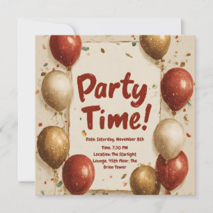 "Party Time!" with Balloons and Confetti Invitation
