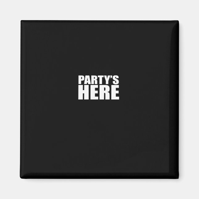Partys Here - Funny Pauly For New Jersey Gtl Shore Magnet (Front)