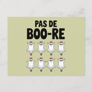 Pas de Boo-re Ballerina Ghost Halloween Spooky Postcard
