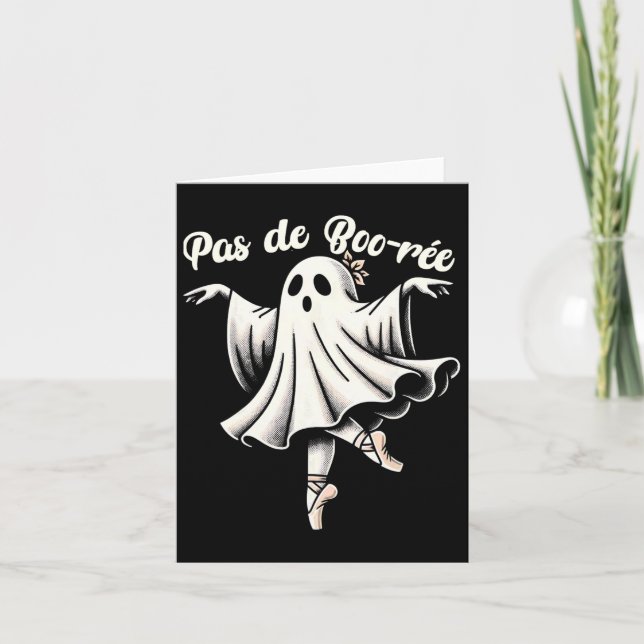 Pas De Boo-rée Ballet Dancer Ghost Dance Teacher H Card (Front)