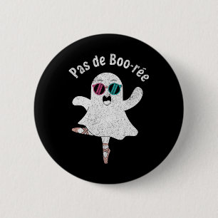 Pas De Boo-rée Cute Ballerina Ghost Funny Ballet 6 Cm Round Badge