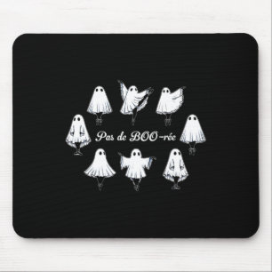 Pas De Boo-rée Funny Ballet Ghosts Dance Halloween Mouse Pad