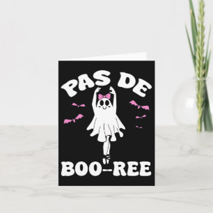 Pas De Boo-ree Funny Ballet Ghosts Halloween Dance Card
