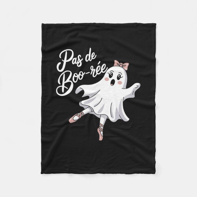 Pas De Boo-rée Funny Ballet Ghosts Halloween Dance Fleece Blanket (Front)